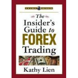 Kathy Lien – The Insiders Guide To Forex Trading
